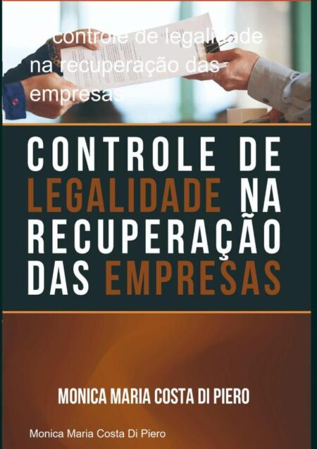 O Controle De Legalidade Na Recuperação Das Empresas