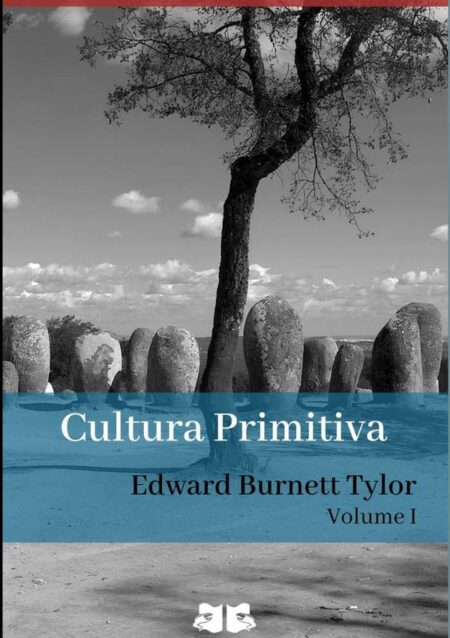 Cultura Primitiva:Volume 1