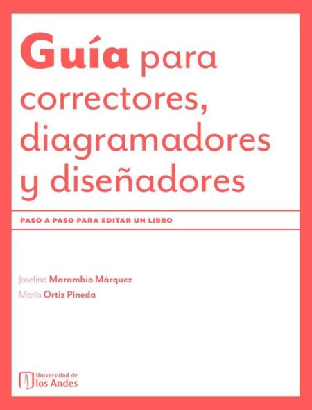 Guía para correctores, diagramadores y diseñadores