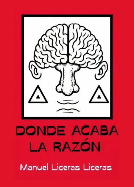 Donde acaba la razón