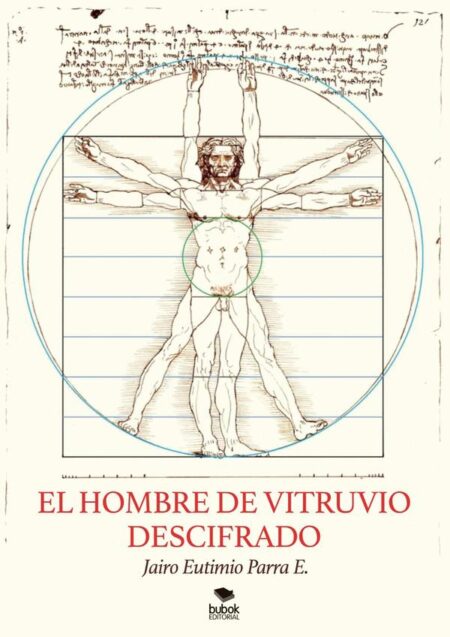 El hombre de vitruvio descifrado
