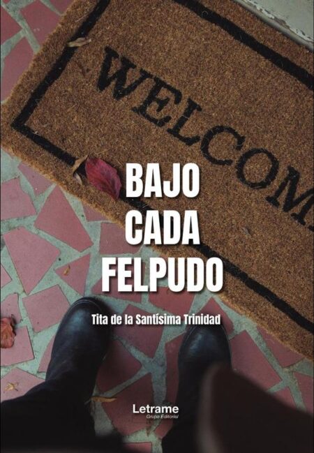 Bajo cada felpudo