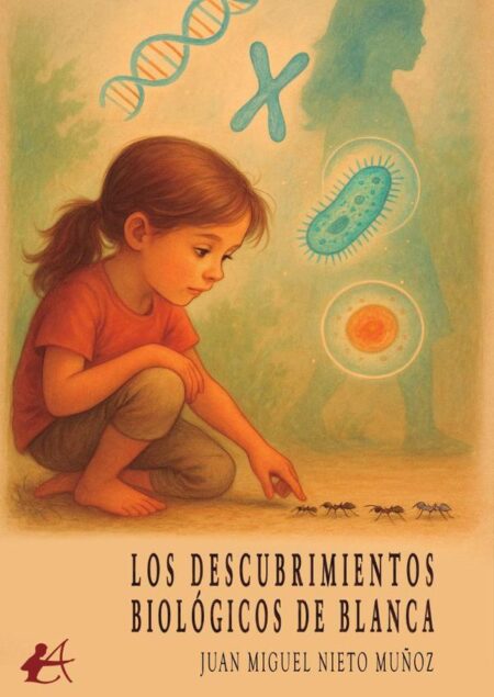 Los descubrimientos biológicos de Blanca