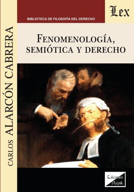 Fenomenología, semiótica y derecho
