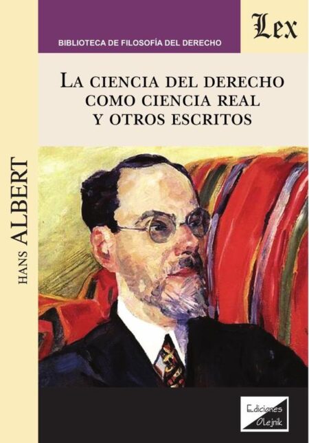 Ciencia del derecho como ciencia real y otros