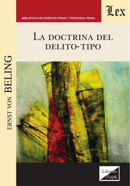 La doctrina del delito-tipo