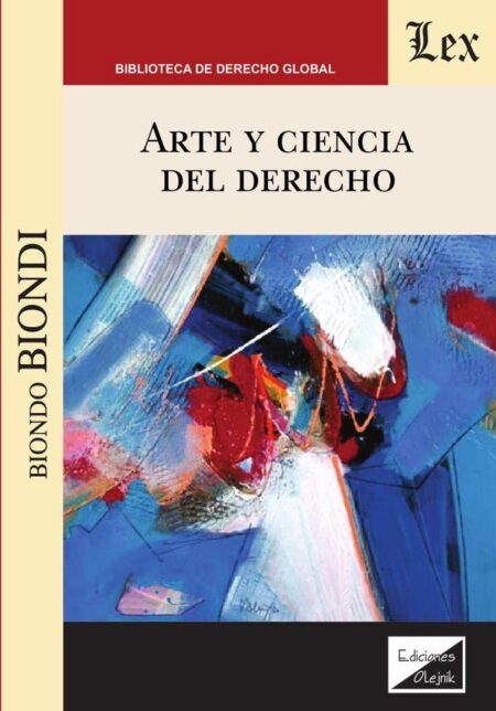 Arte y ciencia del derecho