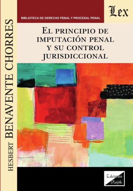 Principio de imputación penal y su control jurisdiccional