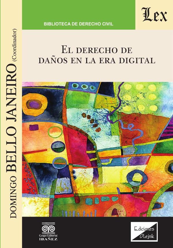 El derecho de daños en la era digital