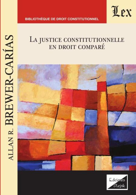 Justice Constitutionnelle en Droit compré
