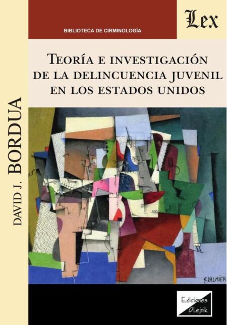 Teoría e investigación de la delincuencia juvenil en los Estados Unidos