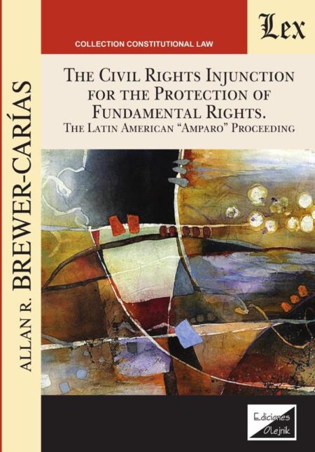 Civil rights injunction for the protection of fundamental