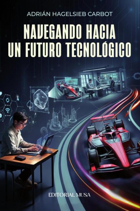 Navegando Hacia un Futuro Tecnológico