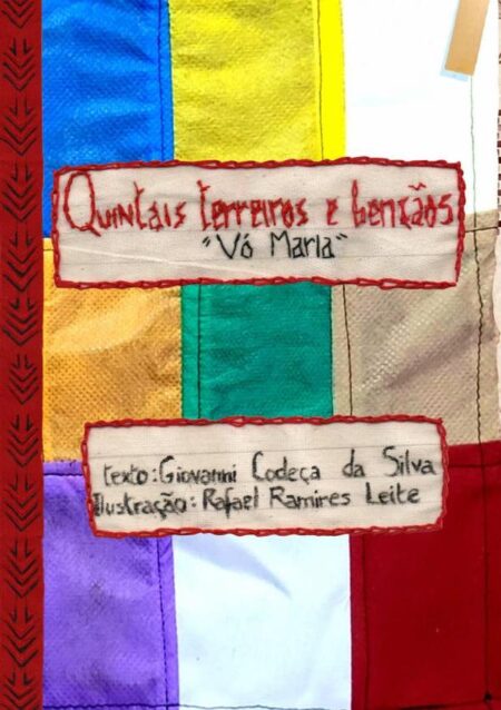 Quintais, Terreiros E Bençãos:Vó Maria