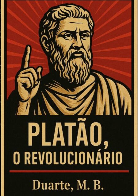 Platão, ‘o Revolucionário'