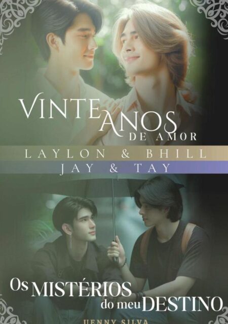Vinte Anos De Amor:Os mistérios do meu destino
