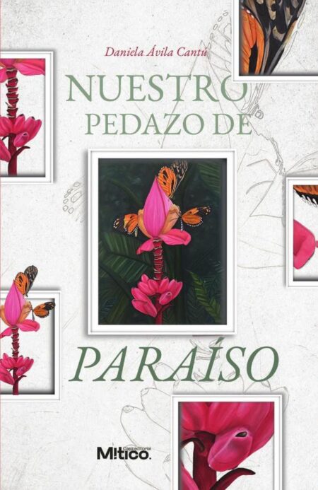 Nuestro pedazo de paraíso