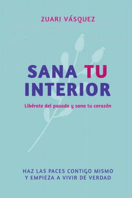 Sana tu interior
