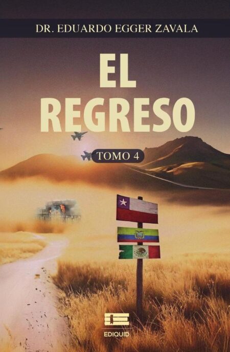 El regreso, Tomo 4 (b/n)