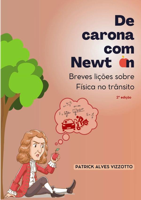 De Carona Com Newton:Breves lições sobre Física no trânsito