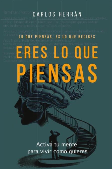 Eres lo que piensas