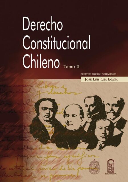 Derecho constitucional chileno:Tomo II