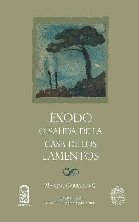 Éxodo o salida de la casa de los lamentos