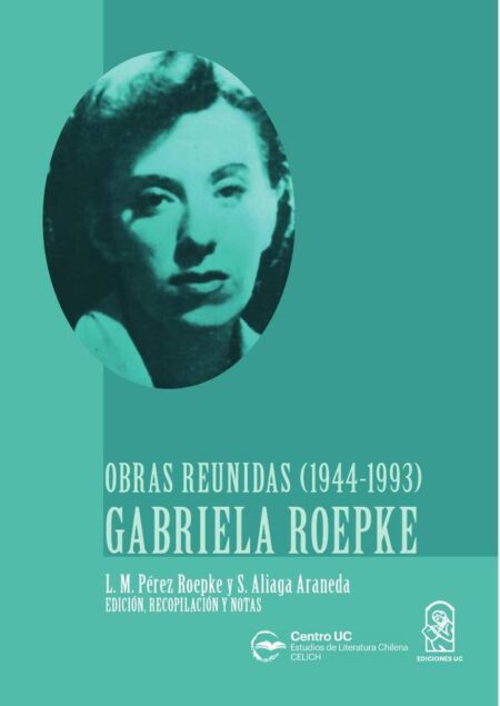 Gabriela Roepke:Obras reunidas (1944-1993)