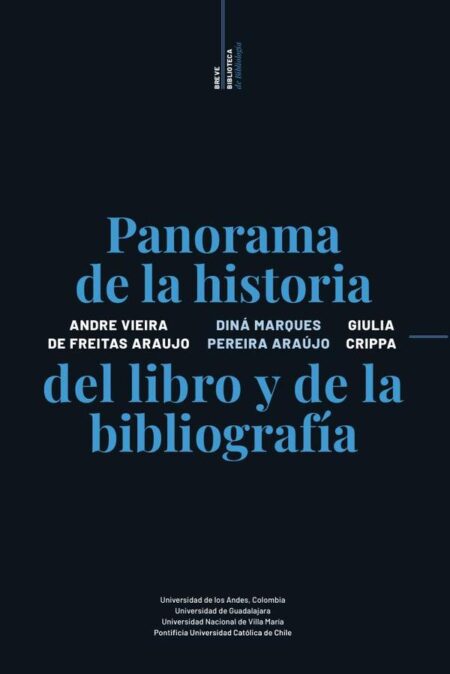 Breve biblioteca de bibliologia:Panorama de la historia del libro y la bibliografia