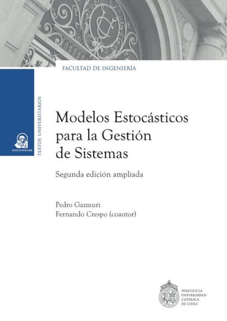 Modelos estocásticos para la gestión de sistemas: 