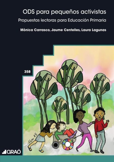 ODS para pequeños activistas:Propuestas lectoras para Educación Primaria