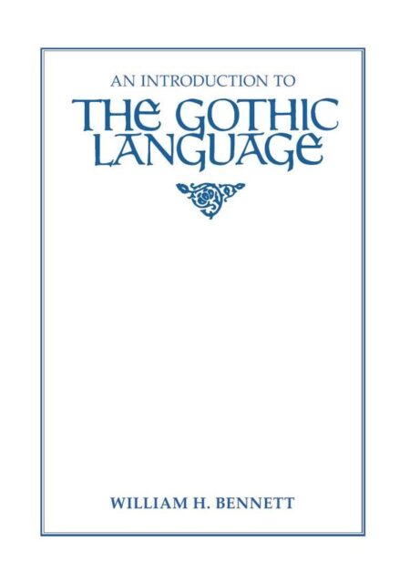 An Introduction to the Gothic Language