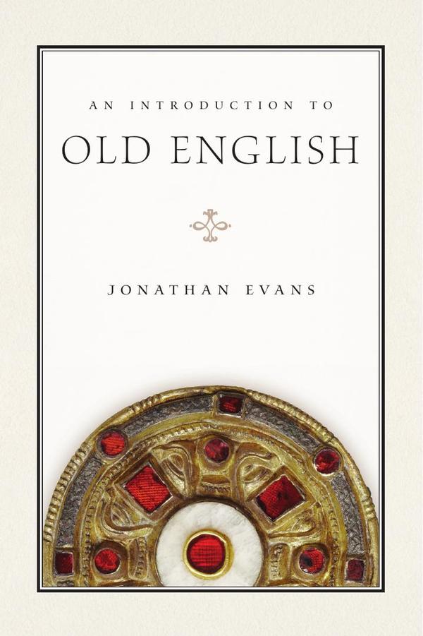 An Introduction to Old English