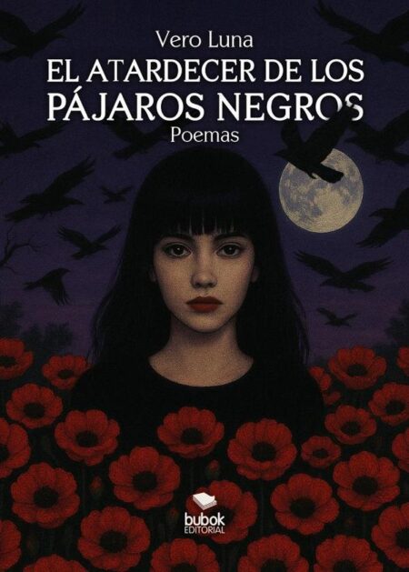 El atardecer de los pájaros negros:Poemas