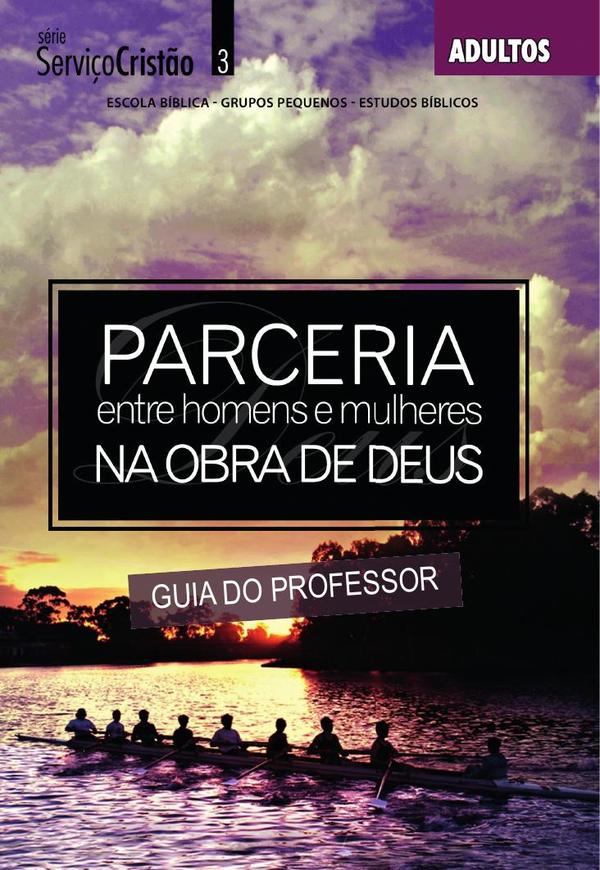 Parceria entre homens e mulheres na obra de Deus - Professor