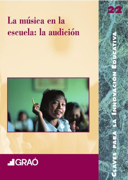 La música en la escuela: la audición