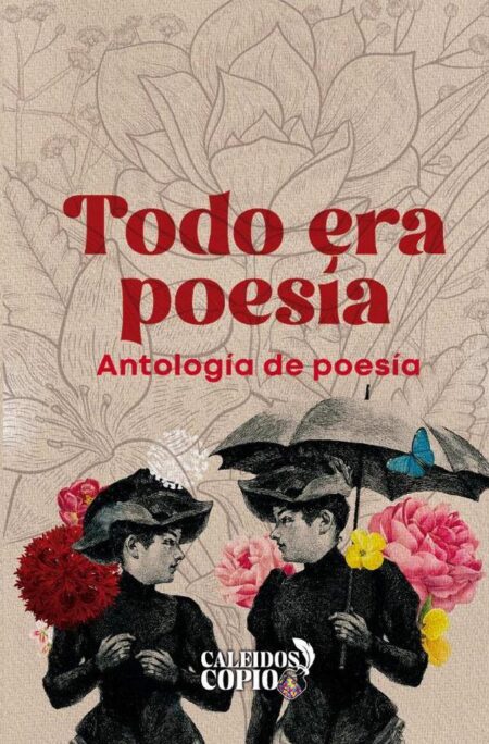 Todo era poesía