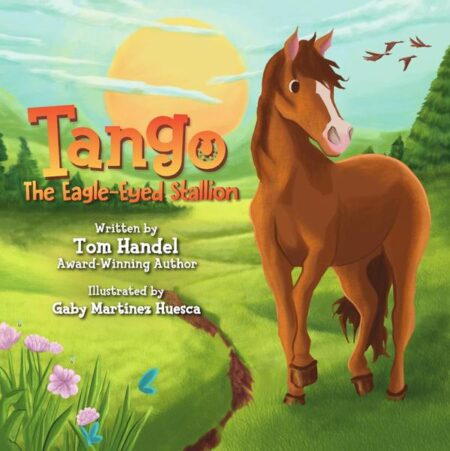 Tango:The Eagle-Eyed Stallion