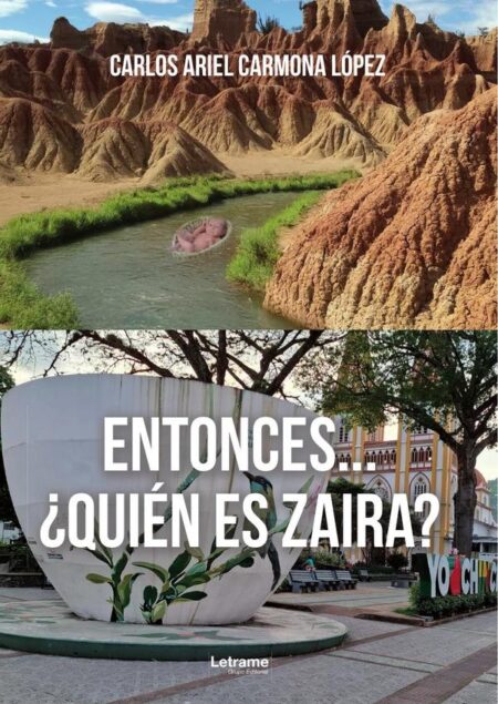 Entonces...¿quién es Zaira?