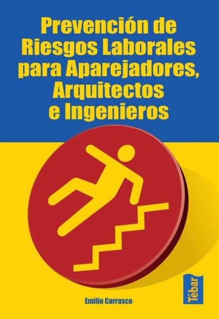 Prevención de riesgos laborales para aparejadores, arquitectos e ingenieros