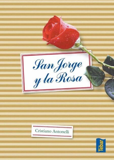San Jorge y la rosa