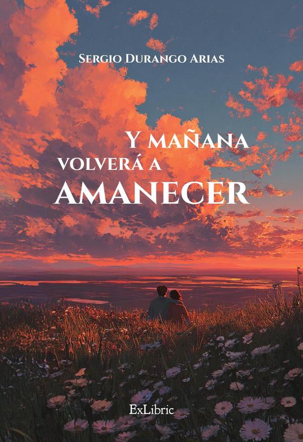 Y mañana volverá a amanecer
