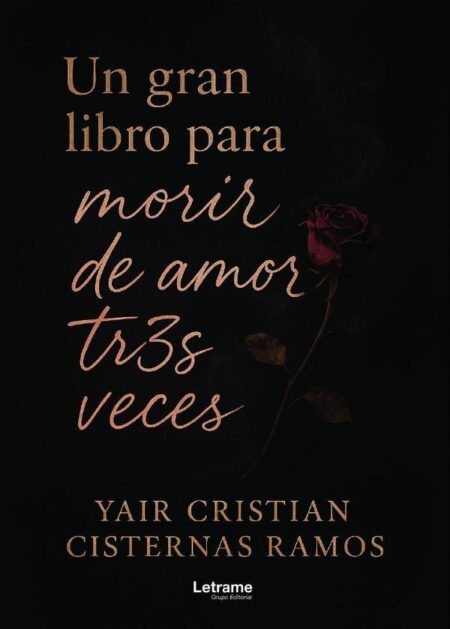 Un gran libro para morir de amor tr3s veces