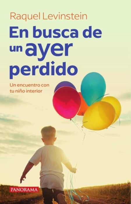 En busca de un ayer perdido