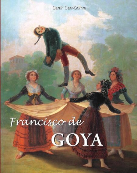 Francisco de Goya:Le Peintre de rois et de cauchemars