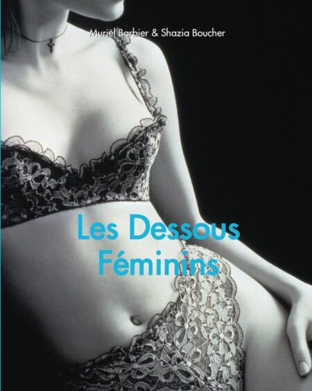 Les Dessous Féminins