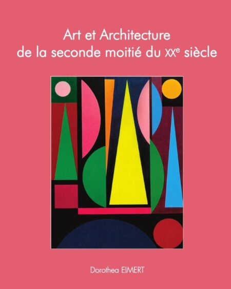 Art et Architecture de la seconde moitié du xxe siècle