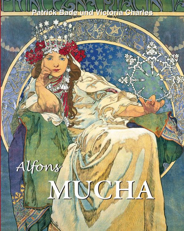 Alfons MUCHA:Die Seele des Jugendstils