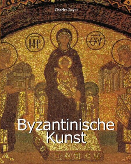 Byzantinische Kunst