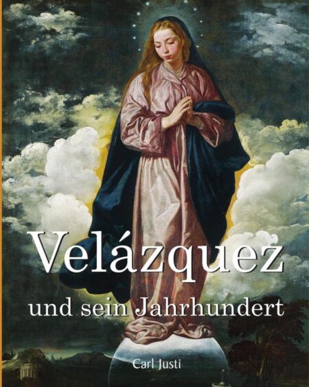Velázquez und sein Jahrhundert